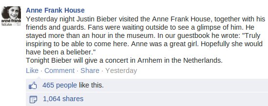 this week ten years ago, justin bieber visited the anne frank house in amsterdam and wrote in the guestbook that he hoped frank "would have been a belieber": https://t.co/q79i8MLNuD