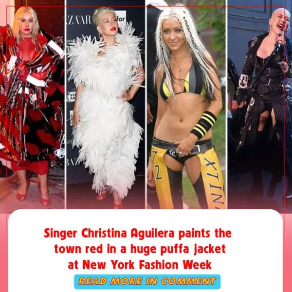 Singer Christina Aguilera paints the town red in a huge puffa jacket at New York Fashion Week. Check the comment