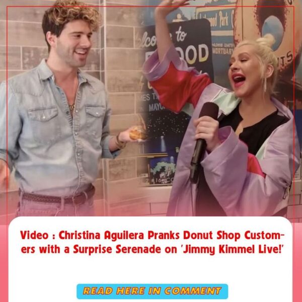 Video : Christina Aguilera Pranks Donut Shop Customers with a Surprise Serenade on ‘Jimmy Kimmel Live!’ Check the comment