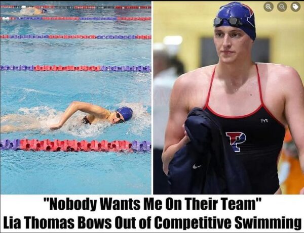 Lia Thomas Bows Out of Competitive Swimming, Says “Nobody Wants Me On Their Team”Check Comments ??