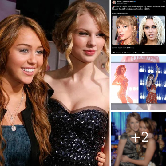 Taylor Swift and Miley Cyrus Said They Will Leave US If Trump Wins 2024 Election? ‎