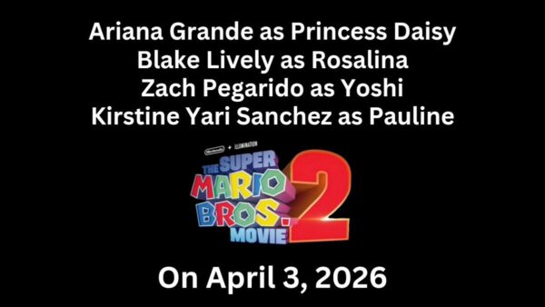 Ariana Grande will voice Princess Daisy despite she play Glinda from Wicked, and second film adaptation, Blake Lively will voice Rosalina, Zach Pegarido will voice Yoshi and Kristine Yari Sanchez will voice Pauline in The Super Mario Bros. Movie 2. April 3, 2026 https://t.co/rN5Vgt0zTV